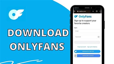 only fans app gratis|How to Download OnlyFans on Your Mobile Device: A Step